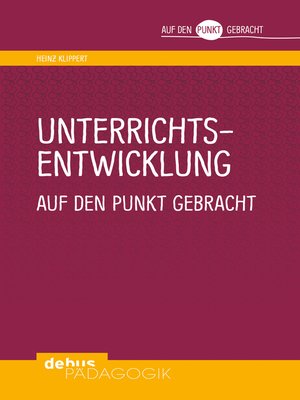 cover image of Unterrichtsentwicklung auf den Punkt gebracht